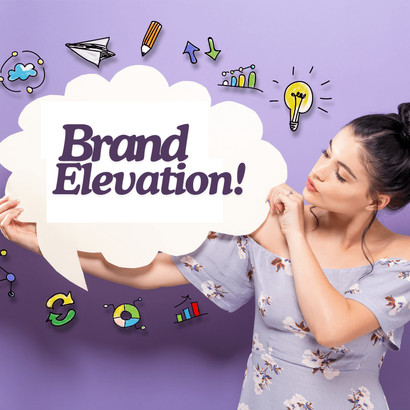 Strategies to Elevate Your Brand